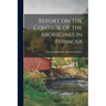 Report on the Control of the Aborigines in Formosa