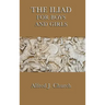 The Iliad for Boys and Girls