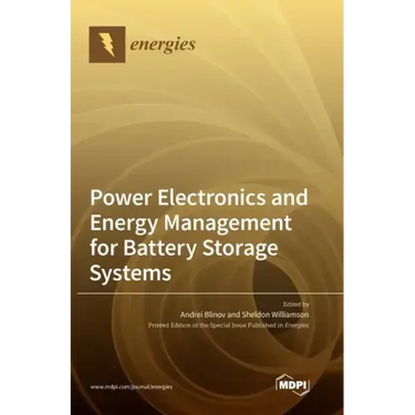 Power Electronics and Energy Management for Battery Storage Systems