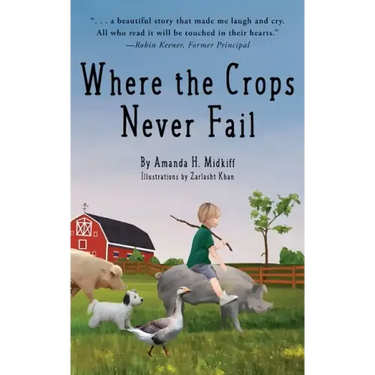 Where the Crops Never Fail