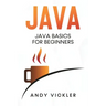 Java: Java Basics for Beginners