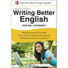 Writing Better English for ESL Learners, Second Edition
