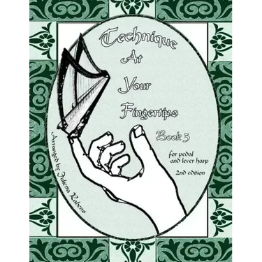 Technique at Your Fingertips: Book 3