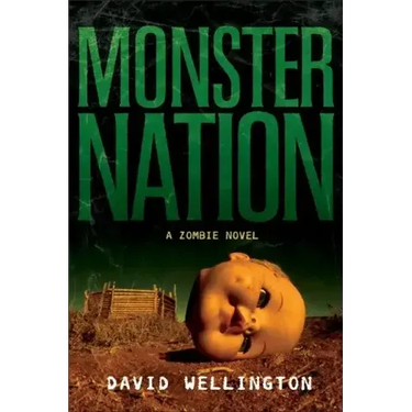 Monster Nation: A Zombie Novel