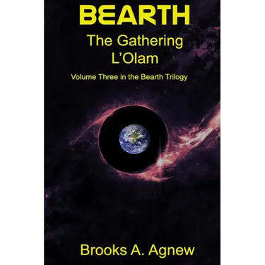 Bearth: Volume Three: The Gathering L'Olam