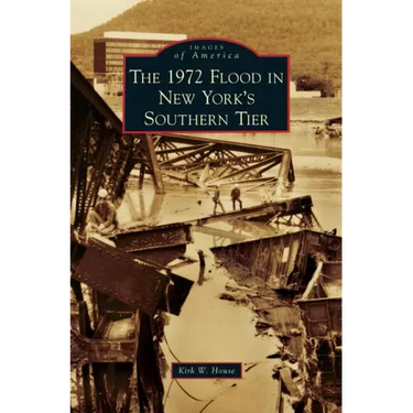 1972 Flood in New York's Southern Tier