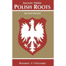 Polish Roots. Second Edition