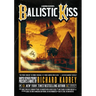 Ballistic Kiss: A Sandman Slim Novel