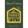 Beyond Feelings