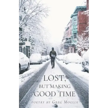 Lost But Making Good Time