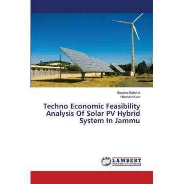 Techno Economic Feasibility Analysis Of Solar PV Hybrid System In Jammu