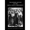 The Hidden History of the Equal Rights Amendment