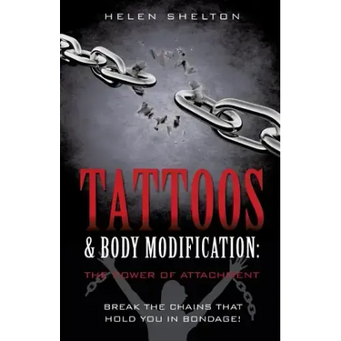 Tattoos & Body Modification: The Power of Attachment