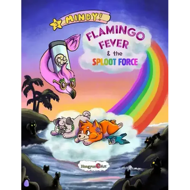 The New Adventures of Mindy the Corgi: Flamingo Fever and The Sploot Force