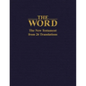 The Word: The New Testament from 26 Translations