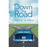 Down the Road