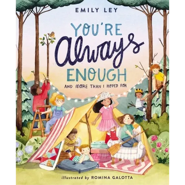 You're Always Enough: And More Than I Hoped for