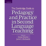 The Cambridge Guide to Pedagogy and Practice in Second Language Teaching