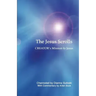 The Jesus Scrolls, Creator's Mission to Jesus