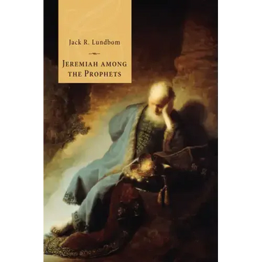 Jeremiah Among the Prophets