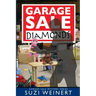 Garage Sale Diamonds