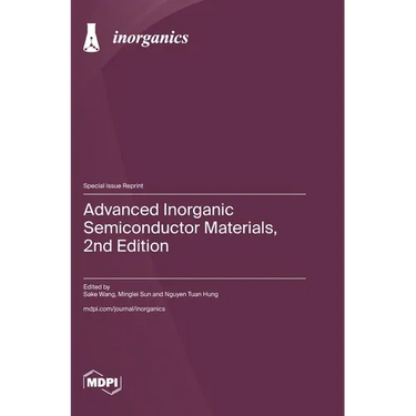 Advanced Inorganic Semiconductor Materials, 2nd Edition