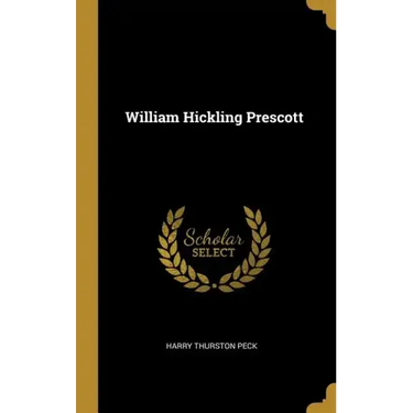 William Hickling Prescott
