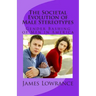 The Societal Evolution of Male Stereotypes: Gender Bashing of Men in America
