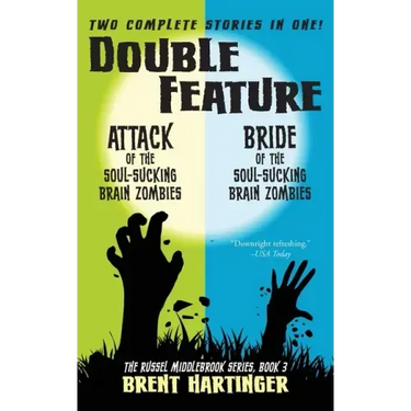 Double Feature: Attack of the Soul-Sucking Brain Zombies/Bride of the Soul-Sucking Brain Zombies