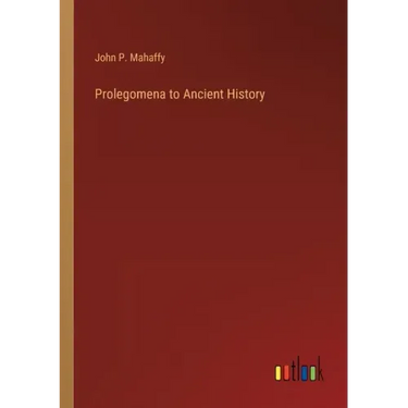 Prolegomena to Ancient History