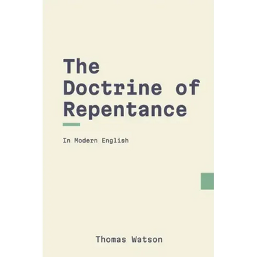 The Doctrine of Repentance (Modern English)