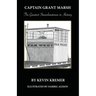 Captain Grant Marsh: The Greatest Steamboatman in History