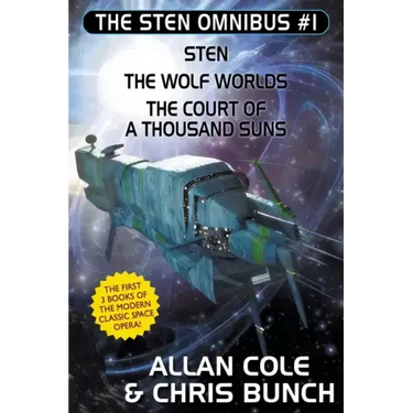The Sten Omnibus #1: Sten, The Wolf Worlds, The Court of a Thousand Suns