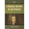 A General History of the Pyrates
