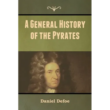 A General History of the Pyrates