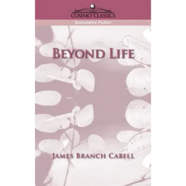 Beyond Life