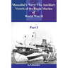 Mussolini's Navy: The Auxiliary Vessels of the Regia Marina of World War II Part I