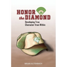 Honor the Diamond