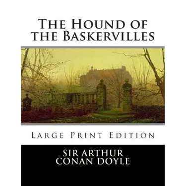 The Hound of the Baskervilles: Large Print