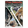 X-Treme Muzzleloading: Fur, Fowl and Dangerous Game with Muzzleloading Rifles, Smoothbores and Pistols
