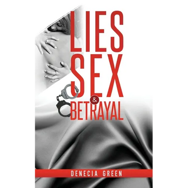 Lies, Sex & Betrayal