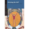 Divining the Self: A Study in Yoruba Myth and Human Consciousness