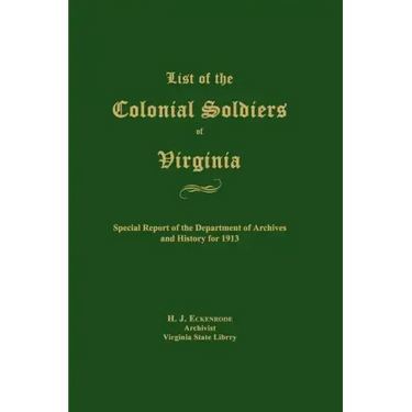 List of the Colonial Soldiers of Virginia