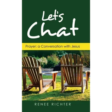 Let's Chat: Prayer: a Conversation with Jesus