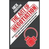 The Art of Negotiation: Effective Strategies To Influence Human Behavior, Learn Getting to Yes without Giving In, and Become a Negotiation Genius
