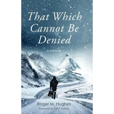 That Which Cannot Be Denied