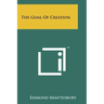 The Goal Of Creation