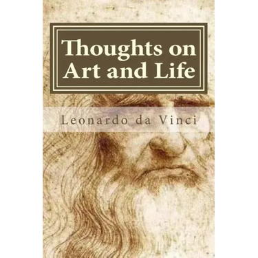 Thoughts on Art and Life