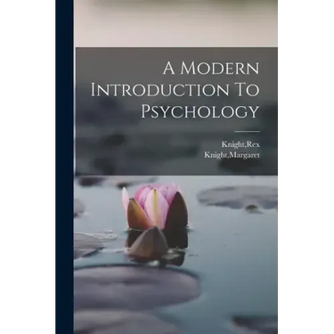 A Modern Introduction To Psychology