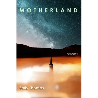 Motherland: Poems